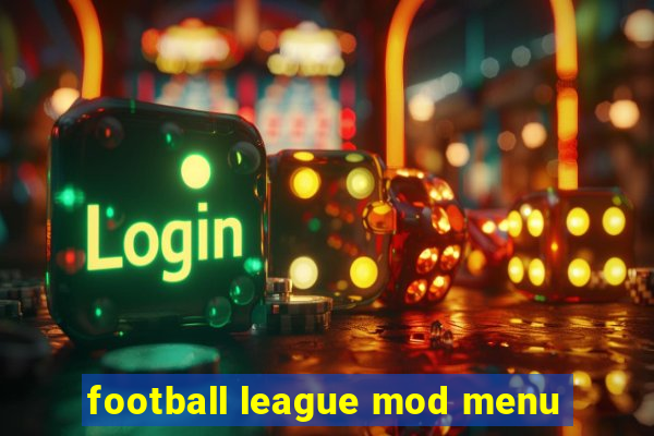 football league mod menu